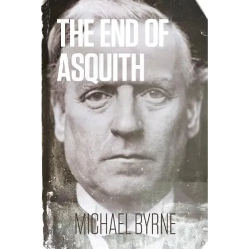 The End of Asquith