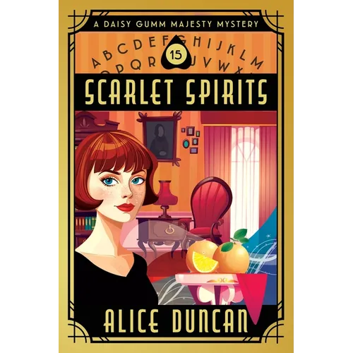 Scarlet Spirits: A Historical Cozy Mystery