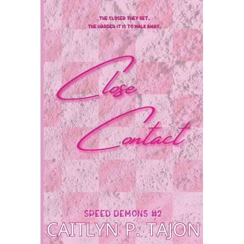 Close Contact (Her Edition)