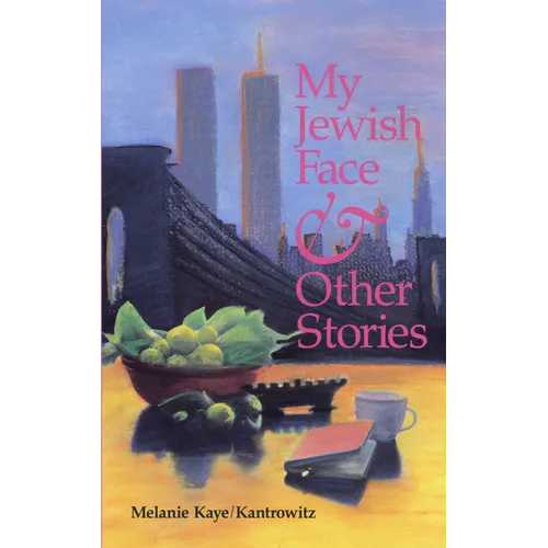 My Jewish Face and Other Stories