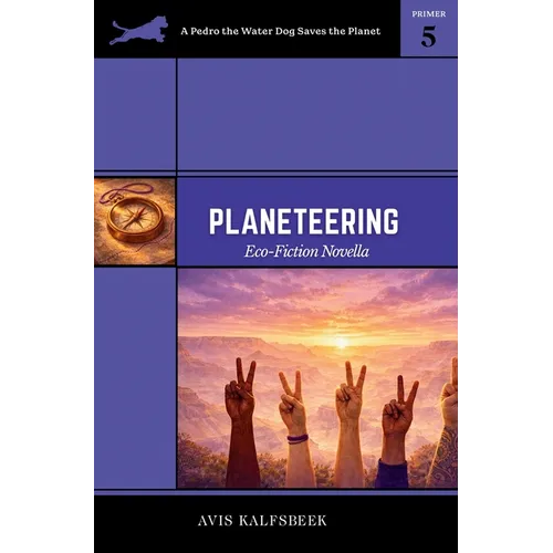 Planeteering: Eco-fiction Novella