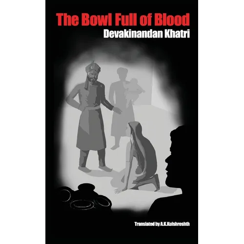 The Bowl Full of Blood