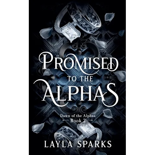 Promised to The Alphas