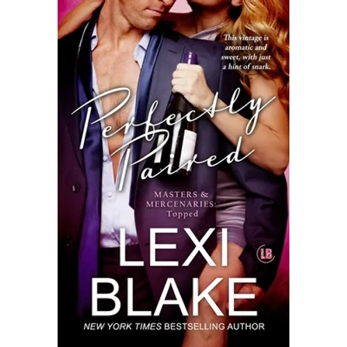 Perfectly Paired (Masters and Mercenaries Topped Book 3)