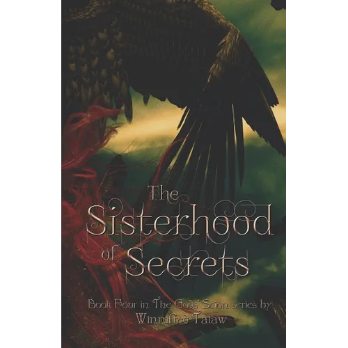 The Sisterhood of Secrets