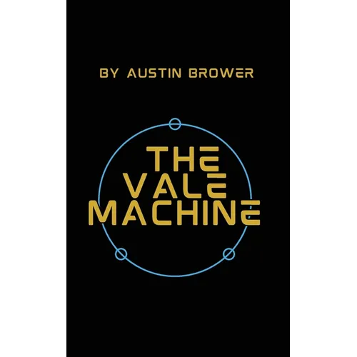 The Vale Machine
