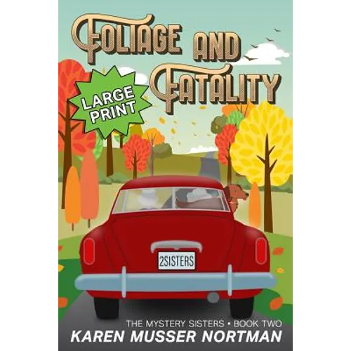 Foliage and Fatality