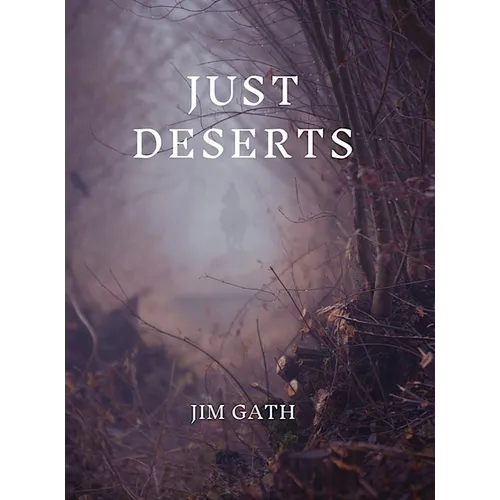 Just Deserts