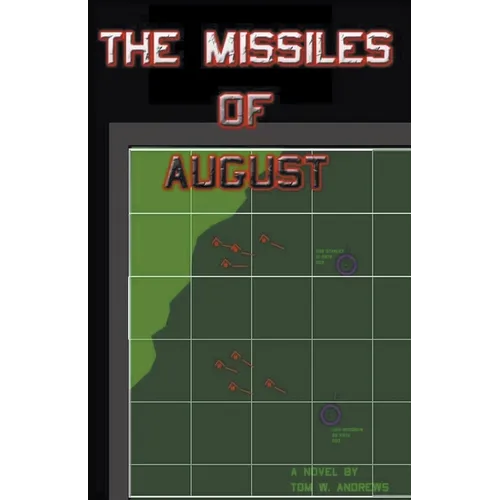 The Missiles of August