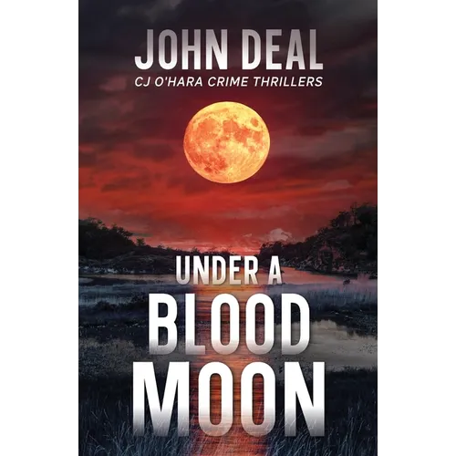 Under a Blood Moon: A chilling mystery thriller with a supernatural twist