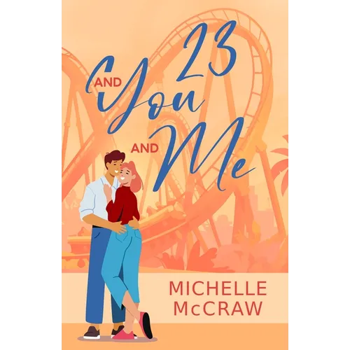 23 and You and Me