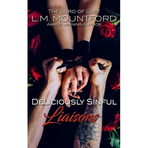 Deliciously Sinful Liaisons