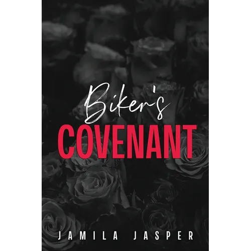 Biker's Covenant: Dark Interracial Motorcycle Club Romance