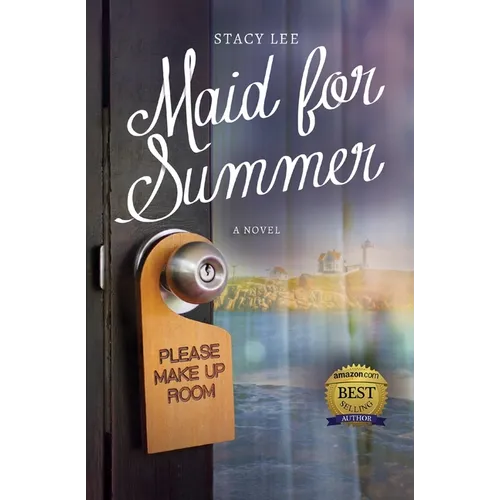 Maid for Summer - A Novel