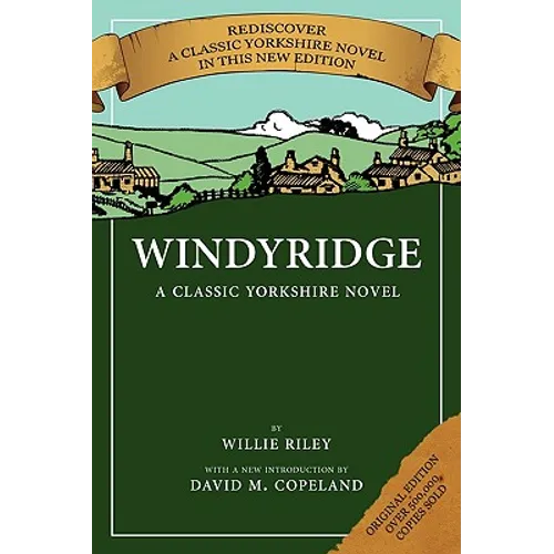 Windyridge: A Classic Yorkshire Novel