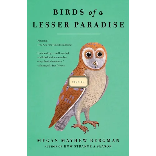 Birds of a Lesser Paradise