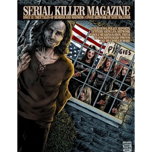 Serial Killer Magazine Issue 12