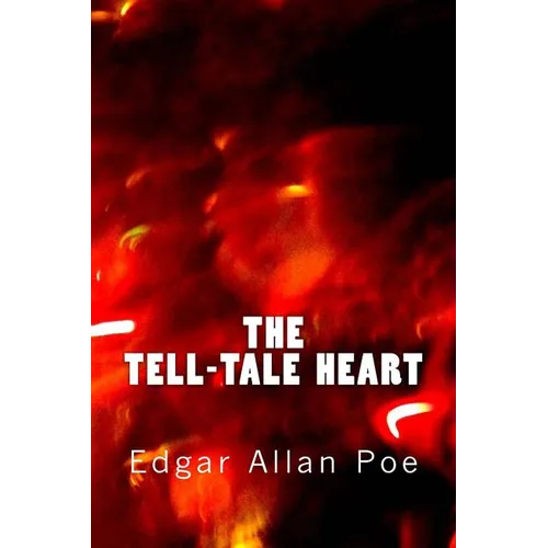 The Tell-Tale Heart