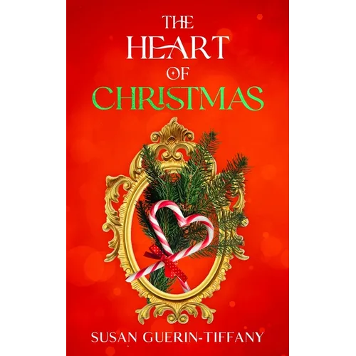 The Heart of Christmas