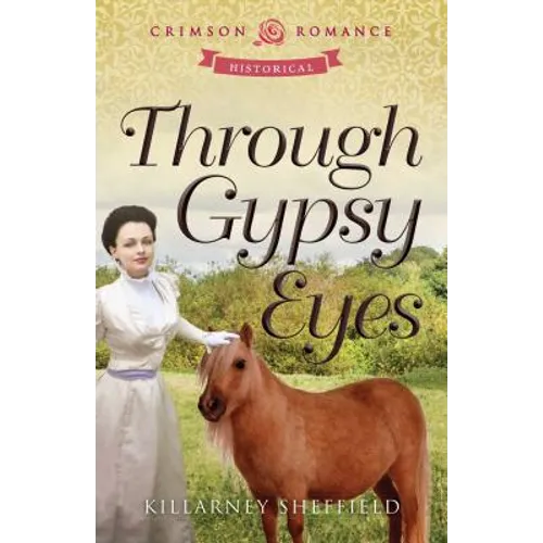 Through Gypsy Eyes