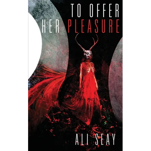 To Offer Her Pleasure