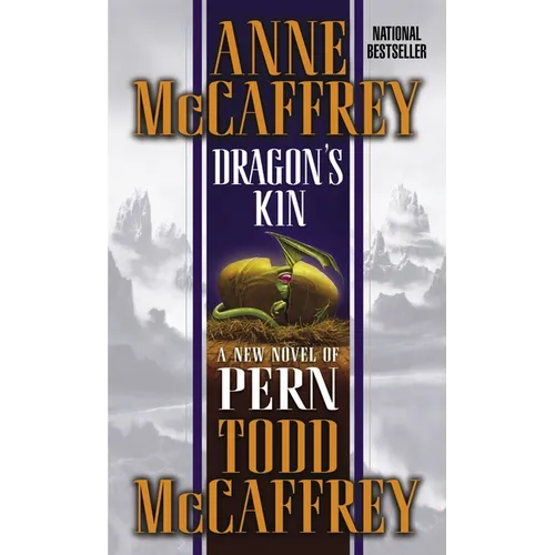 Dragon's Kin: A New Novel of Pern