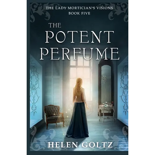 The Potent Perfume