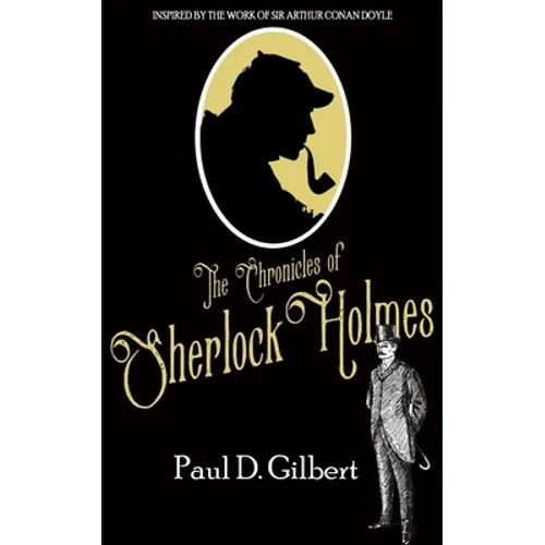 The Chronicles of Sherlock Holmes