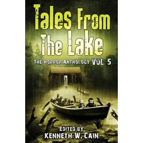 Tales from The Lake Vol.5: The Horror Anthology