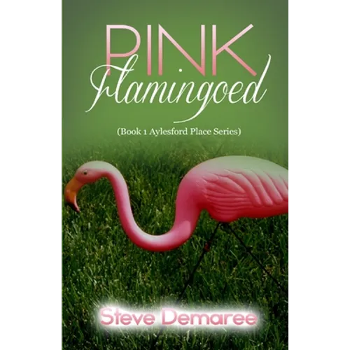 Pink Flamingoed