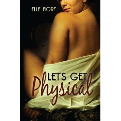 Let's Get Physical