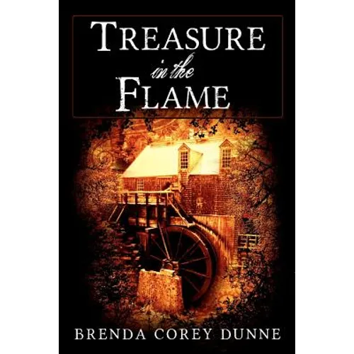 Treasure in the Flame