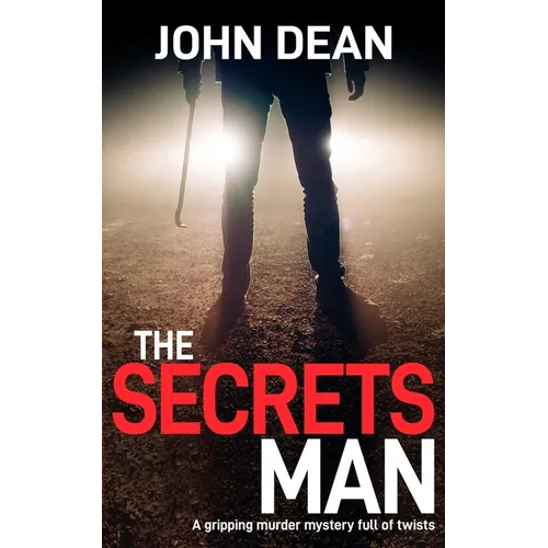 The Secrets Man: A gripping murder mystery full of twists