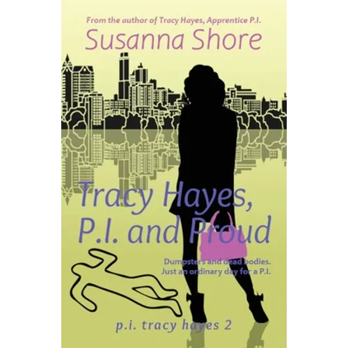 Tracy Hayes, P.I. and Proud