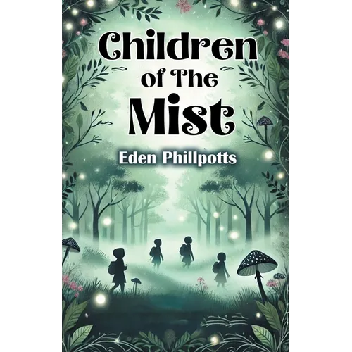 Children of The Mist
