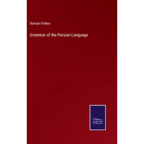 Grammar of the Persian Language
