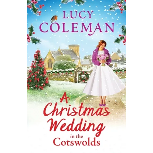 A Christmas Wedding in the Cotswolds