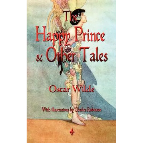 The Happy Prince and Other Tales