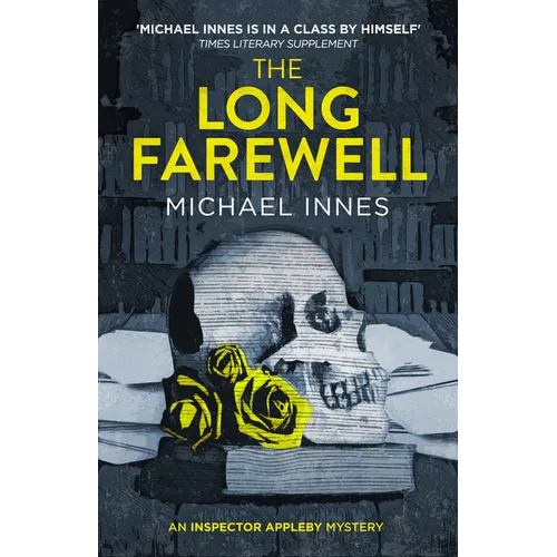 The Long Farewell: Volume 17