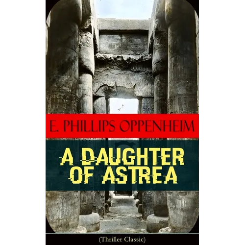 A Daughter of Astrea (Thriller Classic)