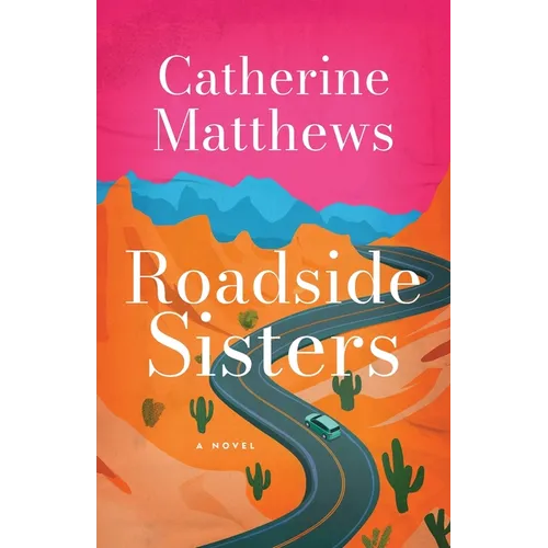 Roadside Sisters
