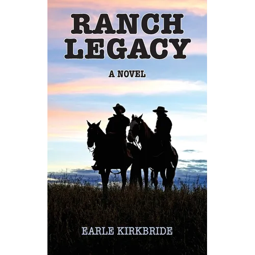 Ranch Legacy