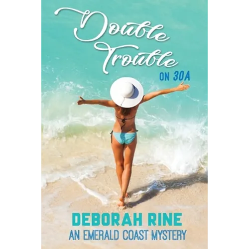 Double Trouble on 30A