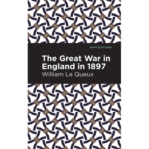 The Great War in England in 1897