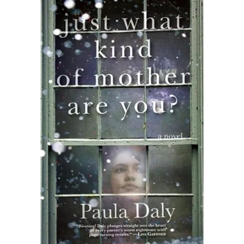 Just What Kind of Mother Are You?