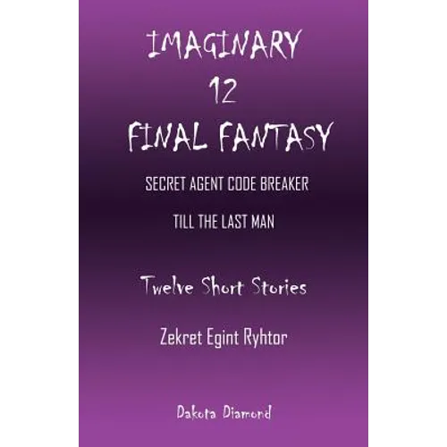 Imaginary 12 - Final Fantasy
