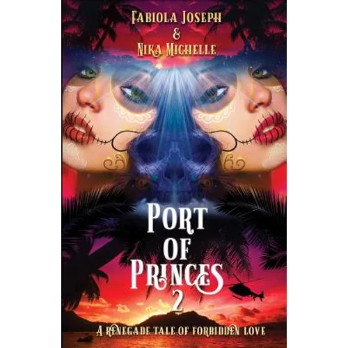 Port of Princes 2: A Renegade Tale of Forbidden Love