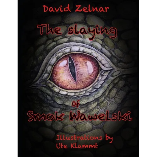 The Slaying Of Smok Wawelski