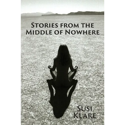 Stories From the Middle of Nowhere