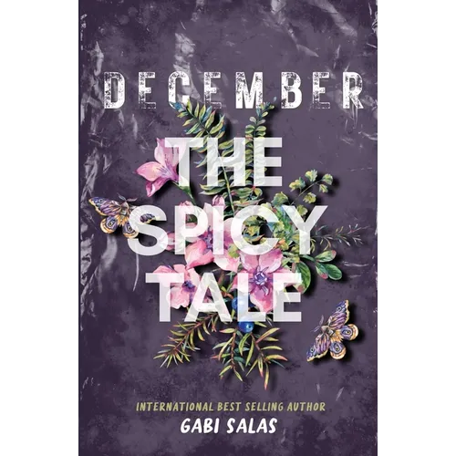 December: A Spicy Tale